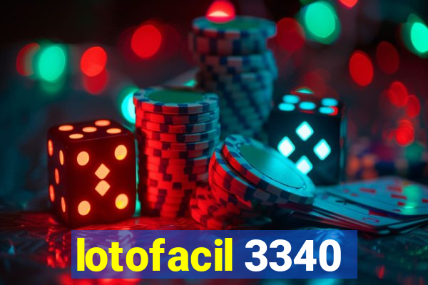 lotofacil 3340